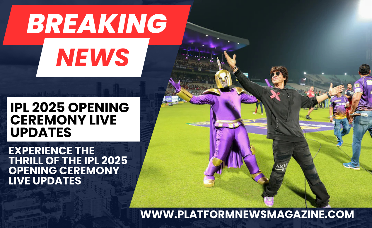 IPL-2025-Opening-Ceremony-LIVE-Updates