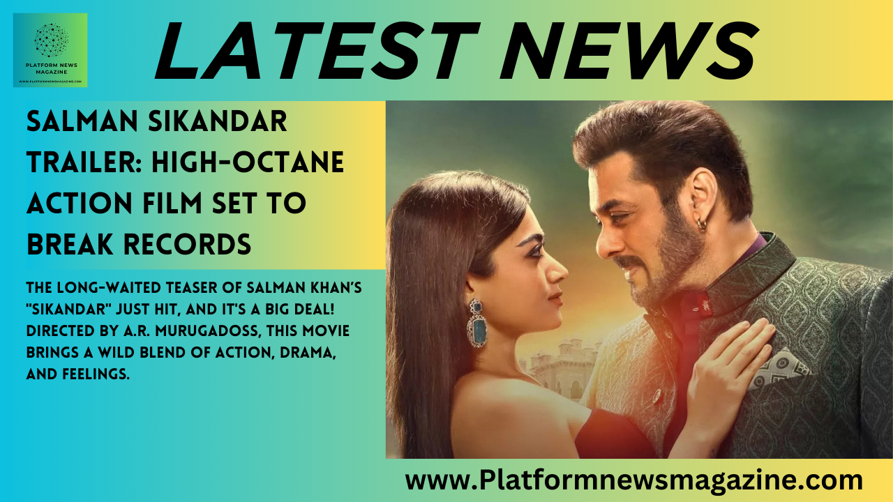 Salman-Sikandar-Trailer