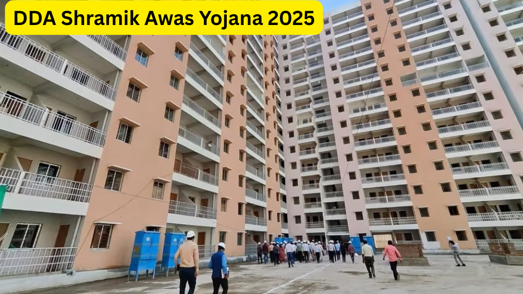 DDA Shramik Awaas Yojana 2025