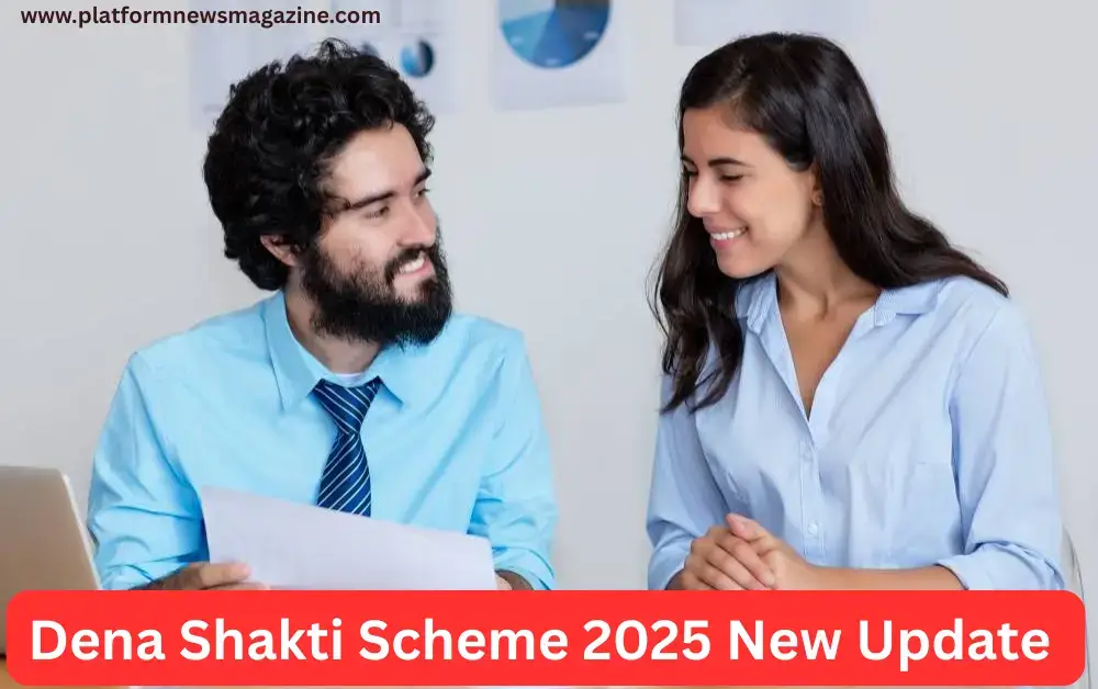 Dena Shakti Scheme