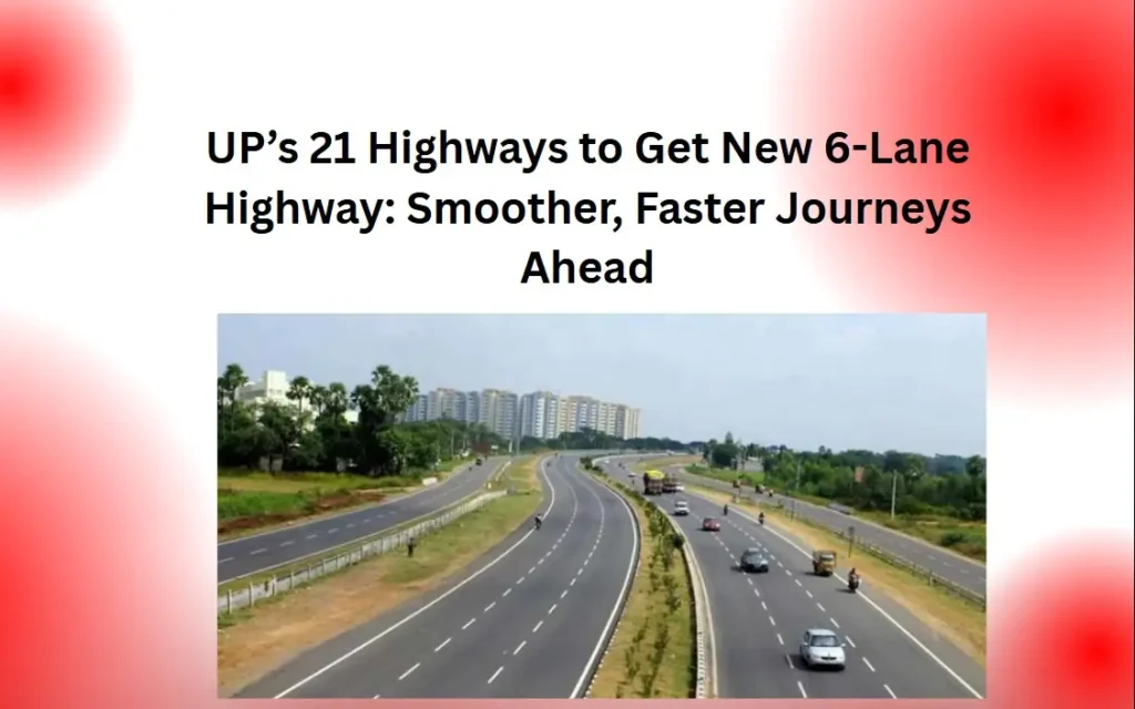 New 6-Lane Highway